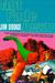 Not Fade Away by Jim Dodge