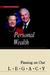 Personal Wealth: Passing on Our Legacy