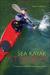 Sea Kayak Strokes: A Guide ...