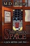 Metered Space Metered Space