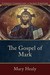 Gospel of Mark, The