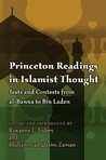 Princeton Readings In Islamist Thought: Texts And Contexts From Al Banna To Bin Laden