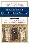 The story of Christianity  by Justo L. González