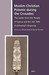 Muslim-Christian Polemic During the Crusades: The Letter from the People of Cyprus and Ibn Abi Talib Al-Dimashqi's Response