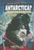 Can You Survive Antarctica?...