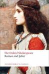 Romeo and Juliet by William Shakespeare Romeo and Juliet by William Shakespeare