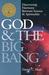 God & the Big Bang: Discove...