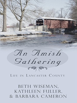 An Amish Gathering by Beth Wiseman