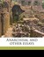 Anarchism, and Other Essays (Paperback)