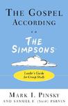 The Gospel According to the Simpsons: Leader's Guide for Group Study