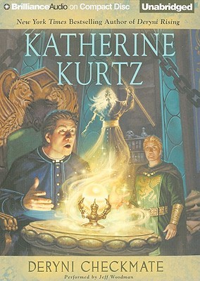 Deryni Checkmate by Katherine Kurtz Deryni Checkmate by Katherine Kurtz