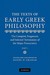 The Texts of Early Greek Ph...