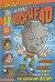 The Incredible Rockhead 1 (Graphic Sparks)