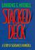 Stacked Deck: A Story of Se...