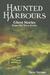 Haunted Harbours: Ghost Sto...