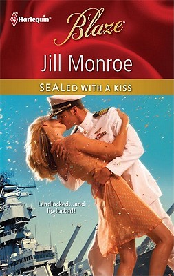 SEALed with a Kiss (Harlequin Blaze, #589)