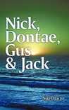 Nick, Dontae, Gus & Jack