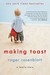 Making Toast: A Family Story (Paperback)