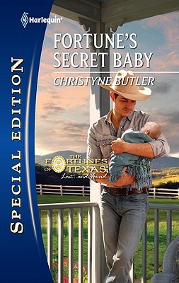 Fortune's Secret Baby by Christyne Butler Fortune's Secret Baby by Christyne Butler
