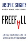 Freefall: America, Free Markets, and the Sinking of the World Economy