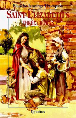 St. Elizabeth's Three Crowns by Blanche Jennings Thompson