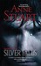 Silver Falls by Anne Stuart Silver Falls by Anne Stuart