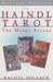 The Haindl Tarot, the Major Arcana by Rachel Pollack The Haindl Tarot, the Major Arcana by Rachel Pollack