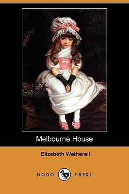 Melbourne House (Dodo Press)