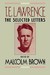 T. E. Lawrence: The Selecte...