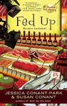 Fed Up by Jessica Conant-Park Fed Up by Jessica Conant-Park