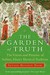 The Garden of Truth: The Vision and Promise of Sufism, Islam's Mystical Tradition (Paperback)