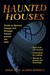 Haunted Houses by Daniel Diehl