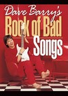 Dave Barry's Book of Bad Songs by Dave Barry