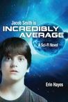 Jacob Smith is Incredibly Average