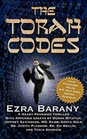 The Torah Codes by Ezra Barany The Torah Codes by Ezra Barany