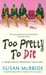 Too Pretty to Die (Debutant...
