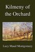 Kilmeny of the Orchard (Paperback)