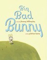 Big Bad Bunny Big Bad Bunny