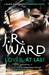 Lover At Last by J.R. Ward Lover At Last by J.R. Ward