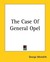 The Case Of General Opel