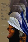 With Their Backs to the World by Åsne Seierstad