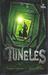 Túneles (Tunnels, #1)