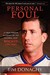 Personal Foul: A First Person Account Of The Scandal That Rocked The Nba