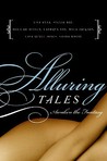 Alluring Tales:  Awaken the Fantasy 