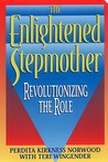 The Enlightened Stepmother: Revolutionizing the Role