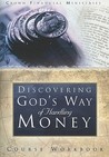 God's Way of Handling Money (Discovering God's Way of Handling Money Video) God's Way of Handling Money (Discovering God's Way of Handling Money Video)