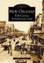 New Orleans: The Canal Stre...