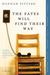 The Fates Will Find Their Way (Paperback)