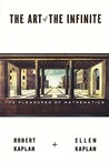 The Art of the Infinite: The Pleasures of Mathematics The Art of the Infinite: The Pleasures of Mathematics