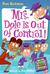 Mrs. Dole Is Out of Control! (My Weird School Daze #1)